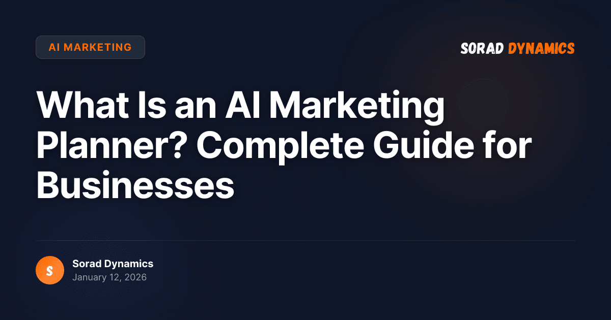 What Is an AI Marketing Planner? Complete Guide for Businesses